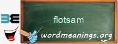 WordMeaning blackboard for flotsam